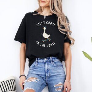 Silly Goose On The Loose T-Shirt, Funny Goose Shirt, Silly Goose T-Shirt